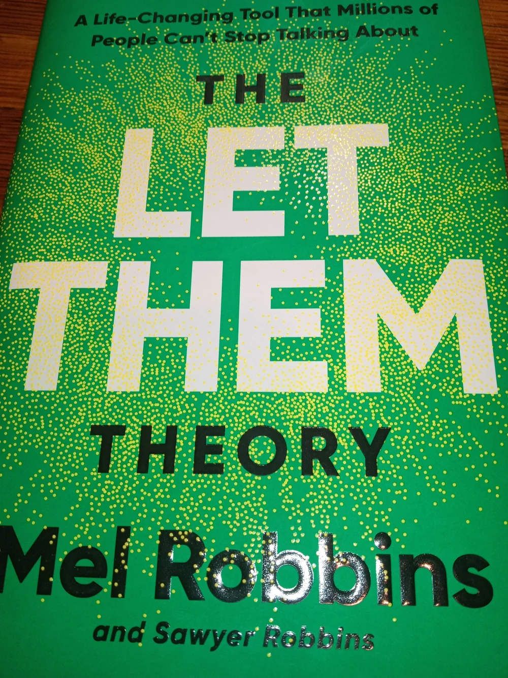 The Let Them Theory Coffee Table Book - Mel Robbins
